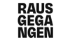 Rausgegangen